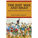 The Just War And Jihad: Violence in Judaism, Christianity, And Islam