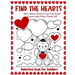 Valentine Book for Toddlers Find the Hearts: Count and Color All the Hearts Coloring and Activity Book