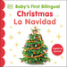 Bilingual Baby's First Bilingual Christmas / La Navidad