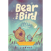 Bear and Bird: The Stars and Other Stories