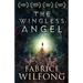 The Wingless Angel