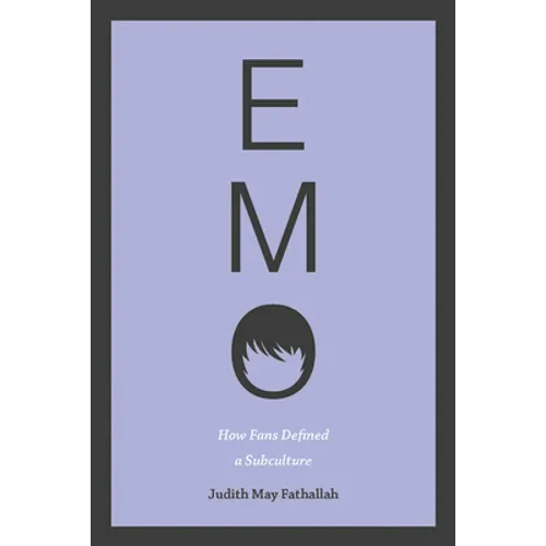 Emo: How Fans Defined a Subculture