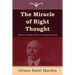 The Miracle of Right Thought