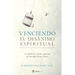 Venciendo El Desanimo Espiritual: La Sabidur?a Y El Poder Espiritual del Venerable Bruno Lanteri