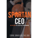 Spartan CEO: Six Pillars of Executive Performance