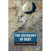 The Sociology of Debt
