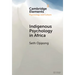 Indigenous Psychology in Africa