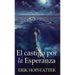 El castigo por la esperanza