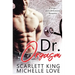 Dr. Orgasm: A Billionaire Romance