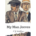 My Man Jeeves