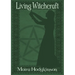 Living WItchcraft