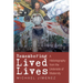 Remembering Lived Lives: A Historiography from the Underside of Modernity