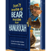 Don't Invite a Bear Inside for Hanukkah