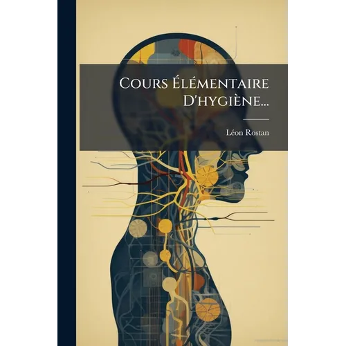 Cours Élémentaire D'hygiène...