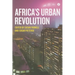 Africa's Urban Revolution