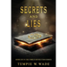 Secrets and Lies: Timely Revolution Book Series Book Six