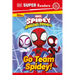 DK Super Readers Pre-Level Marvel Spidey and His Amazing Friends Go Team Spidey!