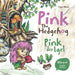 Pink The Hedgehog - Pink, der Igel: Bilingual Children's Picture Book in English and German