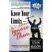 Know Your Limits-Then Ignore Them