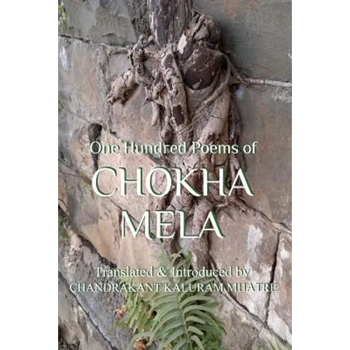 One Hundred Poems of Chokha Mela