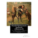 Ranald Bannerman's boyhood, By George MacDonald (illustrated): Ranald Bannerman's Boyhood is a realistic, largely autobiographical, novel by George Ma