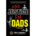 ...And Justice for Dads: The Forgotten Parent in Family Court