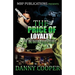 Price of Loyalty