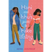 Hani and Ishu's Guide to Fake Dating
