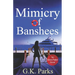 Mimicry of Banshees