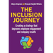 The Inclusion Journey: Creating a Strategy That Improves Employee Engagement and Company Results