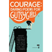 Courage: Daring Poems for Gutsy Girls