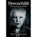 Downchild: Stories from a Shelter