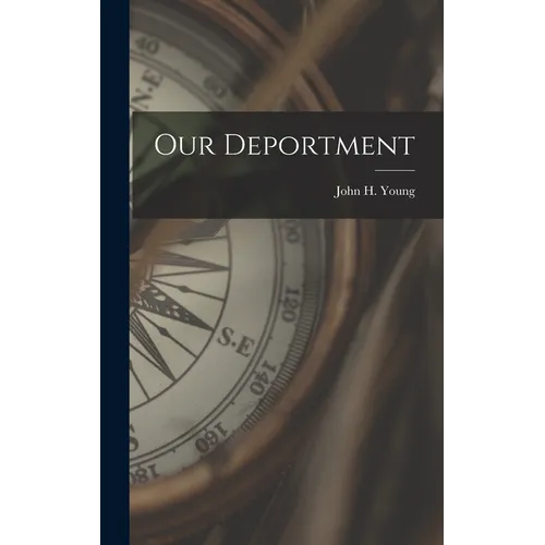 Our Deportment