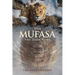 Mufasa: The Lion King Novelization