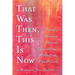 That Was Then, This Is Now: Finding Healing Through Connection, Reflection, & Self-Care