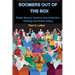 Boomers Out of the Box: Single Seniors' Guide to Out-of-the-Box Thinking and Online Dating