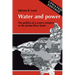 Water and Power: The Politics of a Scarce Resource in the Jordan River Basin
