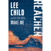 Make Me: A Reacher Novel