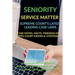 Seniority- Service Matter- Supreme Court's Latest Leading Case Laws: Case Notes- Facts- Findings of Apex Court Judges & Citations