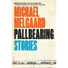 Pallbearing: Stories