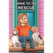 Annie To The Rescue