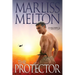 Protector (The Taskforce Series, Book 1)