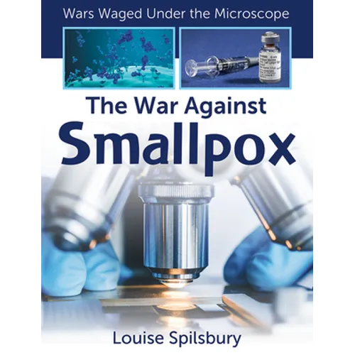 The War Against Smallpox