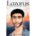 Lazarus: A Christian Historical Novel
