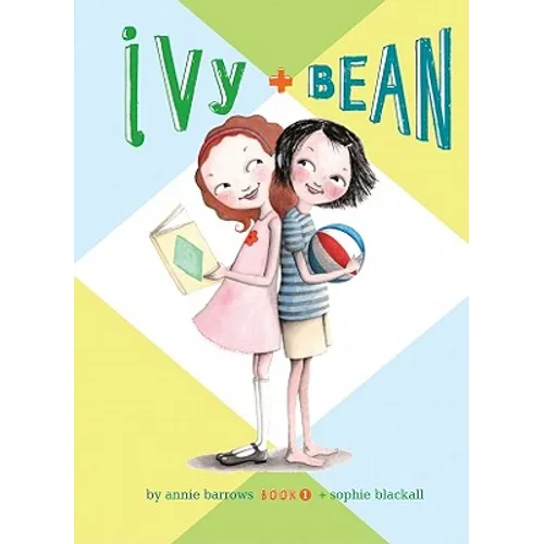 Ivy and Bean: #1