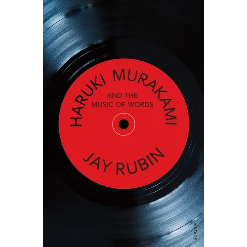 Haruki Murakami and the Music of Words