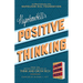 Napoleon Hill's Positive Thinking: 10 Steps to Health, Wealth, and Success