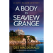 A Body in Seaview Grange: An unputdownable cozy mystery novel
