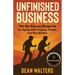 Unfinished Business: The No-Excuse Blueprint for Aging with Purpose, Power, and Possibilities