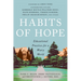 Habits of Hope: Educational Practices for a Weary World